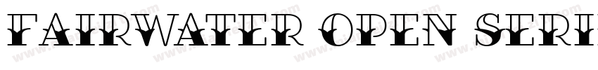 Fairwater Open Serif字体转换